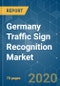 Germany Traffic Sign Recognition Market - Trends, Growth, Forecast (2020 - 2025) - Product Thumbnail Image