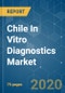 Chile In Vitro Diagnostics Market - Growth, Trends, and Forecast (2020 - 2025) - Product Thumbnail Image