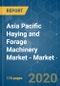 Asia Pacific Haying and Forage Machinery Market - Market Growth, Trends and Forecast (2020 - 2025) - Product Thumbnail Image