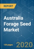 Australia Forage Seed Market - Growth, Trends, and Forecasts (2020 - 2025)- Product Image
