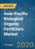 Asia-Pacific Biological Organic Fertilizers Market - Growth, Trends and Forecasts (2020 - 2025)- Product Image