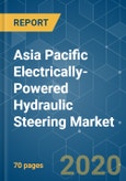 Asia Pacific Electrically-Powered Hydraulic Steering Market - Growth, Trends & Forecast (2020 - 2025)- Product Image