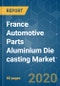 France Automotive Parts Aluminium Die casting Market - Growth, Trends, Forecast (2020 - 2025) - Product Thumbnail Image