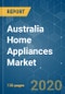 Australia Home Appliances Market - Growth, Trends, and Forecasts (2020 - 2025) - Product Thumbnail Image