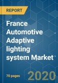 France Automotive Adaptive lighting system Market - Growth, Trends and Forecast (2020 - 2025)- Product Image