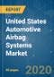 United States Automotive Airbag Systems Market - Growth, Trends, and Forecasts (2020 - 2025) - Product Thumbnail Image