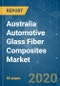 Australia Automotive Glass Fiber Composites Market - Growth,Trends and Forecasts (2020 - 2025) - Product Thumbnail Image