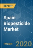 Spain Biopesticide Market - Growth, Trends and Forecasts (2020 - 2025)- Product Image