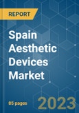 Spain Aesthetic Devices Market - Growth, Trends, COVID-19 Impact, and Forecasts (2023-2028)- Product Image