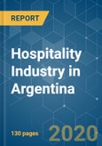 Hospitality Industry in Argentina - Growth, Trends, and Forecasts (2020-2025)- Product Image