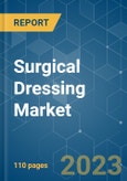 Surgical Dressing Market - Growth, Trends, and Forecasts (2020 - 2025)- Product Image