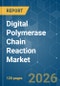 Digital Polymerase Chain Reaction - Market Share Analysis, Industry Trends & Statistics, Growth Forecasts (2026-2031) - Product Thumbnail Image