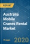 Australia Mobile Cranes Rental Market - Growth, Trends and Forecast (2020 - 2025) - Product Thumbnail Image