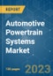 Automotive Powertrain Systems Market - Growth, Trends, COVID-19 Impact, and Forecasts (2023-2028) - Product Image