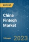 CHINA FINTECH MARKET - GROWTH, TRENDS, AND FORECAST (2020 - 2025) - Product Thumbnail Image
