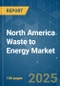 North America Waste to Energy Market - Growth, Trends and Forecasts (2023-2028) - Product Thumbnail Image