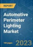 Automotive Perimeter Lighting Market - Growth, Trends, COVID-19 Impact, and Forecasts (2023-2028)- Product Image
