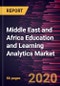 Middle East and Africa Education and Learning Analytics Market Forecast to 2027 - COVID-19 Impact and Regional Analysis by Component, Application, and End-user - Product Thumbnail Image