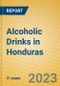 Alcoholic Drinks in Honduras - Product Image