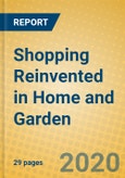 Shopping Reinvented in Home and Garden- Product Image