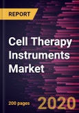 Cell Therapy Instruments Market Forecast to 2027 - COVID-19 Impact and Global Analysis by Product; Cell Type; Process; End User, and Geography- Product Image