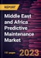 Middle East and Africa Predictive Maintenance Market Forecast to 2027 - COVID-19 Impact and Regional Analysis by Component, Deployment Type, Technique, and Industry - Product Thumbnail Image