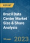 Brazil Data Center Market Size & Share Analysis - Growth Trends & Forecasts (2023 - 2028) - Product Thumbnail Image