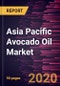 Asia Pacific Avocado Oil Market Forecast to 2027 - COVID-19 Impact and Regional Analysis by Type, Nature, Variety, Application, and Distribution Channel - Product Thumbnail Image