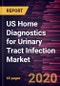 US Home Diagnostics for Urinary Tract Infection Market Forecast to 2027 - COVID-19 Impact and Country Analysis By Form Type and Distribution Channel - Product Thumbnail Image