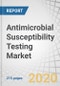 Antimicrobial Susceptibility Testing Market by Product (Manual, Automated Susceptibility Testing System), Type (Antibacterial, Antifungal), Application (Clinical Diagnostics), Method (ETEST, Disk Diffusion), End-User - Global Forecasts to 2025 - Product Thumbnail Image