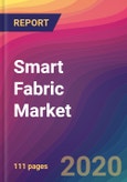 Smart Fabric Market Size, Market Share, Application Analysis, Regional Outlook, Growth Trends, Key Players, Competitive Strategies and Forecasts, 2019 To 2027- Product Image