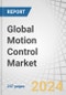Global Motion Control Market by Offering (Actuators & Mechanical Systems, Drives, Motors, Motion Controllers, Sensors & Feedback Services, Software & Services), System (Open-loop, Closed-loop), End-user Industry and Region - Forecast to 2029 - Product Image