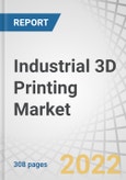 Industrial 3D Printing Market with COVID-19 Impact Analysis, by Offering (Printers, Materials, Software, Services), Application, Process, Technology, Industry (Aerospace & Defense, Automotive) and Geography - Global Forecast to 2026- Product Image