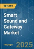 Smart Sound and Gateway Market - Growth, Trends, COVID-19 Impact, and Forecasts (2022 - 2027)- Product Image