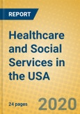 Healthcare and Social Services in the USA- Product Image