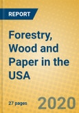 Forestry, Wood and Paper in the USA- Product Image
