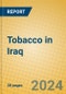 Tobacco in Iraq - Product Thumbnail Image