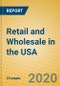 Retail and Wholesale in the USA - Product Thumbnail Image