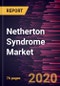 Netherton Syndrome Market Forecast to 2027 - COVID-19 Impact and Global Analysis by Therapy (Keratolytic Agents, Oral and Topical Steroids and Retinoids, Topical Calcineurin Inhibitors, Radiation Therapy, and Biological Therapy), and Geography - Product Thumbnail Image