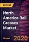 North America Rail Greases Market Forecast to 2027 - COVID-19 Impact and Regional Analysis by Product Type, Application, and Distribution Channel - Product Thumbnail Image
