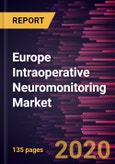 Europe Intraoperative Neuromonitoring Market Forecast to 2027 - COVID-19 Impact and Regional Analysis By Product; Source; Application; Modality; and End User, and Country- Product Image