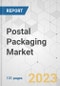 Postal Packaging Market - Global Industry Analysis, Size, Share, Growth, Trends, and Forecast, 2023-2031 - Product Image