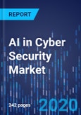 AI in Cyber Security Market Research Report: By Offering, Deployment Type, Technology, Security Type, Application, End User - Global Industry Analysis and Growth Forecast to 2030- Product Image