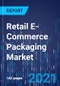 Retail E-Commerce Packaging Market Research Report: By Material Type, End User - Global Industry Analysis and Growth Forecast to 2030 - Product Image