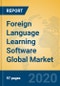 Foreign Language Learning Software Global Market Insights 2020, Analysis and Forecast to 2025, by Manufacturers, Regions, Technology, Product Type - Product Thumbnail Image