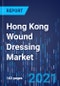 Hong Kong Wound Dressing Market Research Report: By Type, Application, End User, Distribution Channel - Industry Analysis and Revenue Estimation to 2030 - Product Image