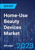 Home-Use Beauty Devices Market Research Report: By Technology, Indication - Global Industry Analysis and Revenue Estimation to 2030- Product Image