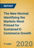 The New Normal: Identifying the Markets Most Primed for Sustained E-Commerce Growth- Product Image
