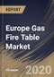 Europe Gas Fire Table Market By Product (Propane and Natural Gas), By Distribution Channel (Offline and Online), By Country, Industry Analysis and Forecast, 2020 - 2026 - Product Thumbnail Image