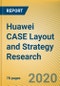 Huawei CASE (Connected, Autonomous, Shared, Electrified) Layout and Strategy Research Report, 2020 - Product Thumbnail Image
